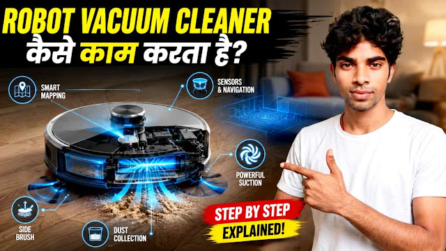 how robot vacuum cleaner works in hindi how robot vacuum cleaner works step by step