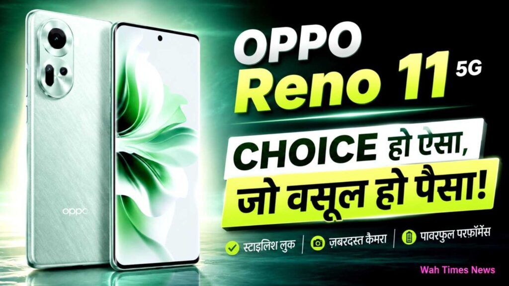 OPPO Reno 11 5G premium front and back design with curved display stylish green finish and flagship look