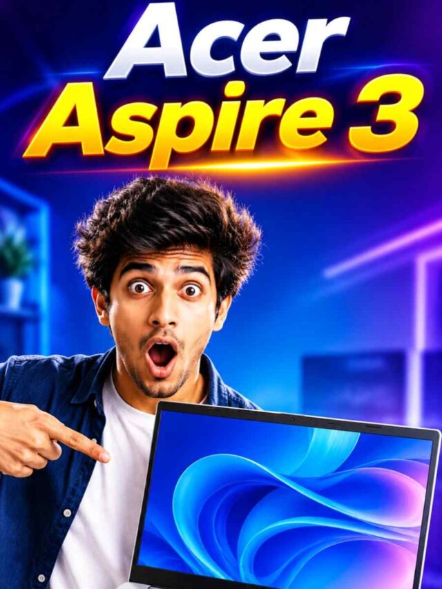 Acer Aspire 3 Laptop: 12GB RAM और 512GB स्टोरेज के साथ क्या यह आपके लिए बेस्ट है?
