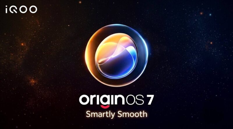 iQOO OriginOS 7 Android 17 update timeline checking process and new features