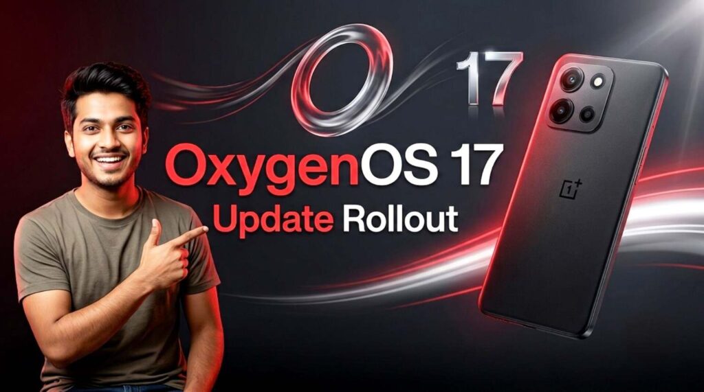 oneplus oxygenos 17 update rollout schedule in india 2026 2027